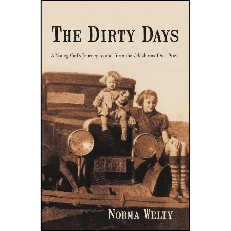 کتاب The Dirty Days اثر Norma Welty انتشارات iUniverse