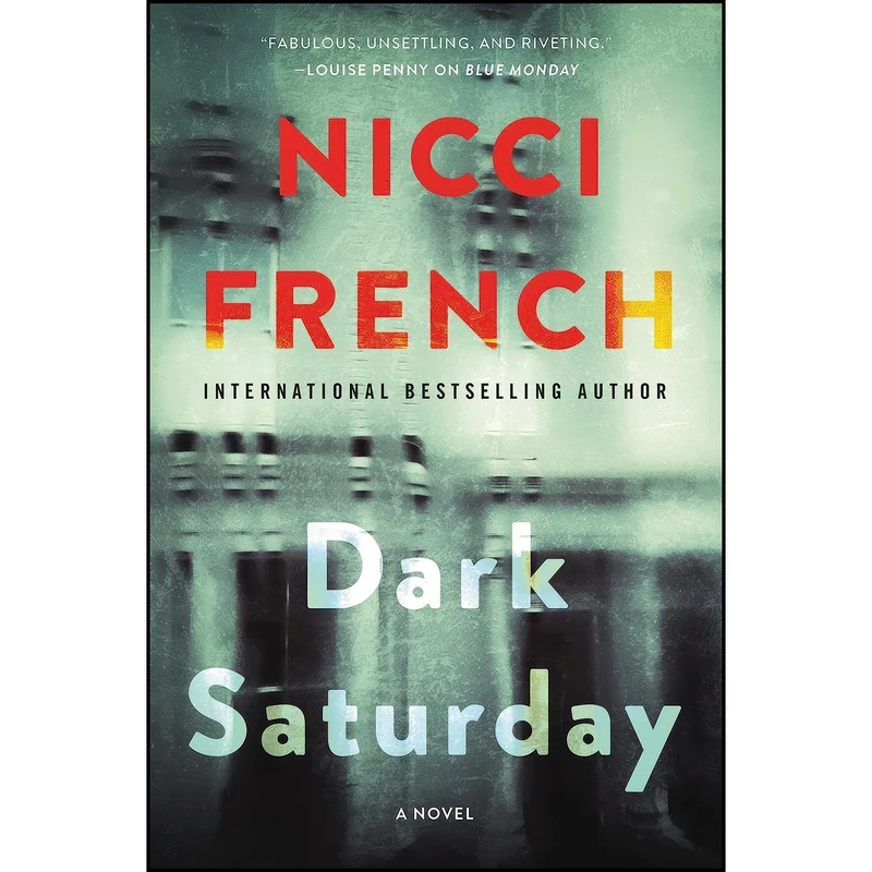 کتاب Dark Saturday اثر Nicci French انتشارات William Morrow Paperbacks