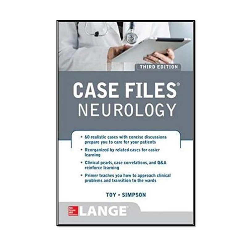 کتاب Case Files Neurology 3rd Edition اثر جمعی از نویسندگان انتشارات مؤلفین طلایی 