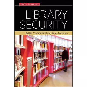کتاب Library Security اثر Steve Albrecht انتشارات ALA Editions