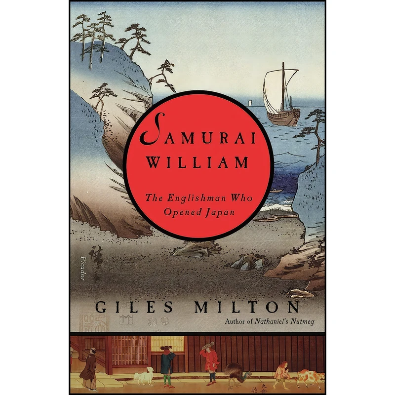 کتاب Samurai William اثر Giles Milton انتشارات Picador Paper