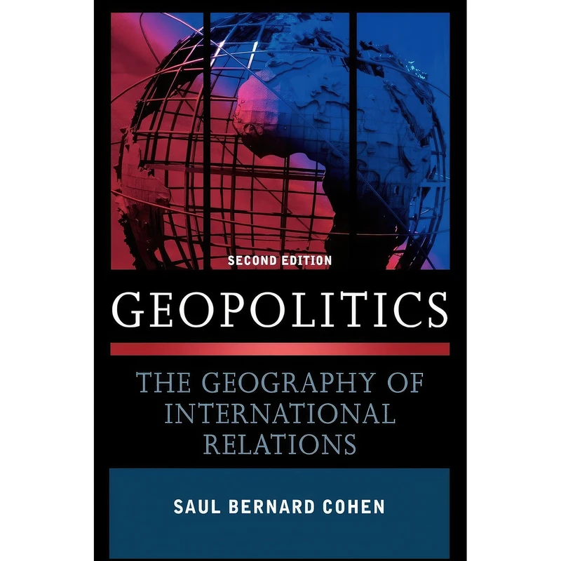 کتاب Geopolitics اثر Saul Bernard Cohen انتشارات Rowman & Littlefield Publishers