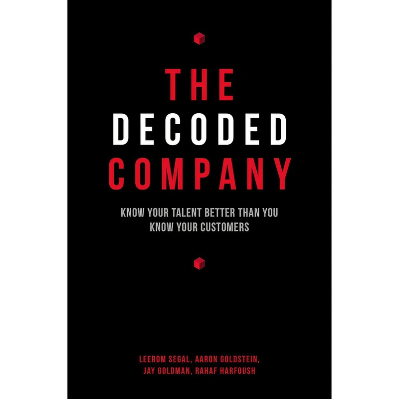 کتاب The Decoded Company اثر جمعی از نویسندگان انتشارات Portfolio