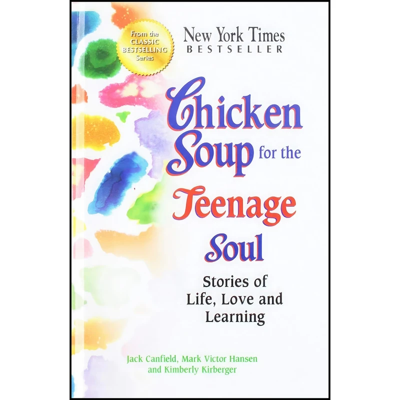 کتاب Chicken Soup for the Teenage Soul اثر Jack Canfield and Jennifer Lohrfink Morfea انتشارات Perfection Learning