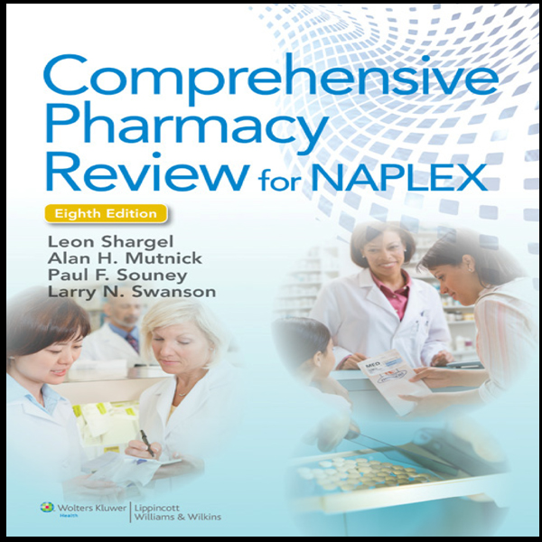 کتاب Comprehensive Pharmacy Review for NAPLEX اثر Leon Shargel انتشارات Wolters Kluwer