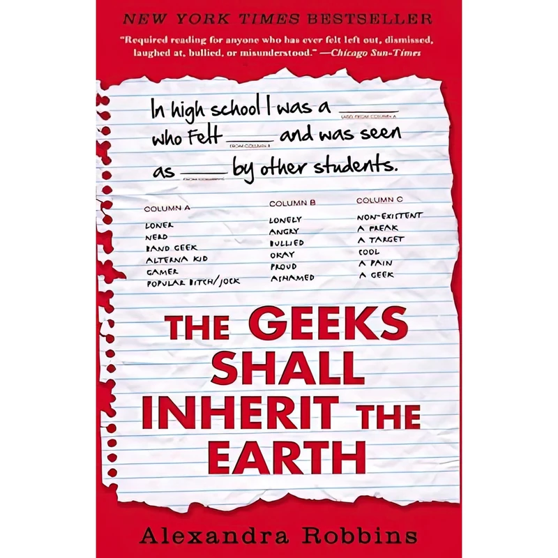 کتاب The Geeks Shall Inherit the Earth اثر Alexandra Robbins انتشارات Hachette Books
