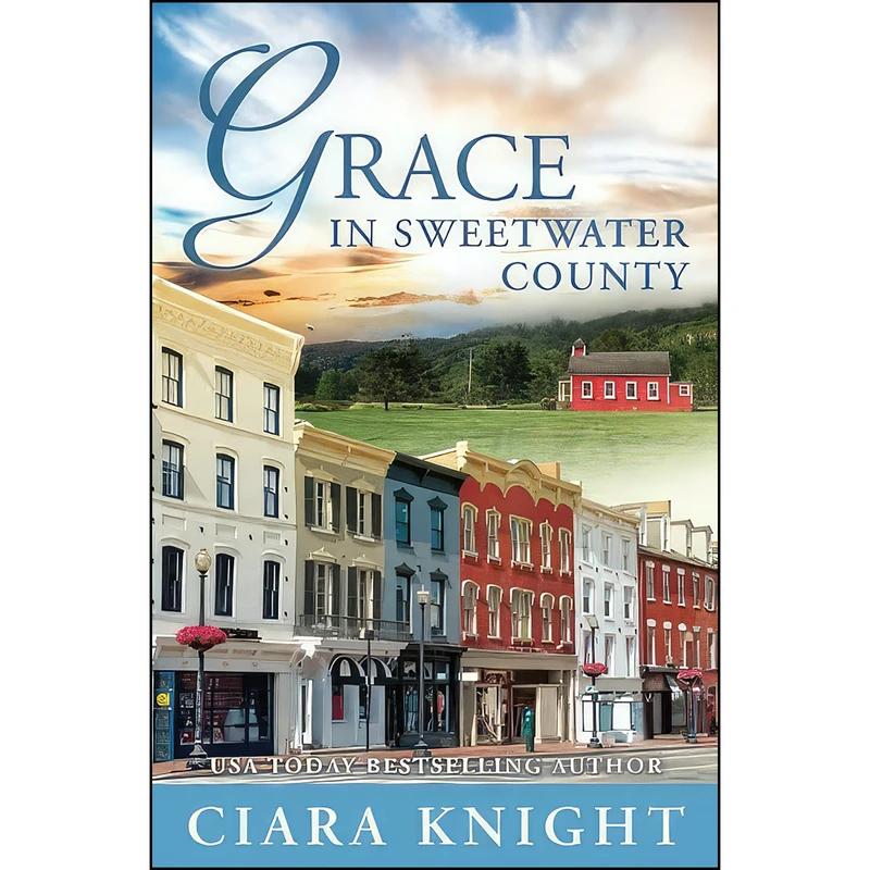 کتاب Grace in Sweetwater County اثر Ciara Knight انتشارات تازه ها