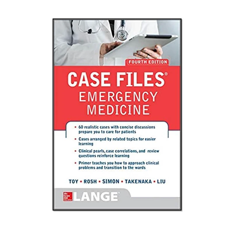 کتاب Case Files Emergency Medicine, 4th Edition اثر جمعی از نویسندگان انتشارات مؤلفین طلایی 