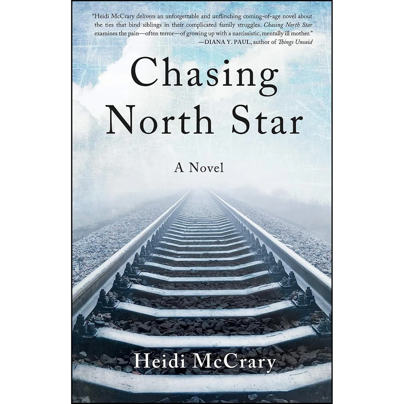 کتاب Chasing North Star اثر Heidi McCrary انتشارات She Writes Press