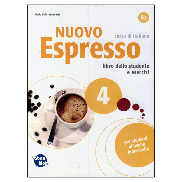 کتاب Nuovo Espresso 4 اثر جمعی از نویسندگان انتشارات زبان مهر
