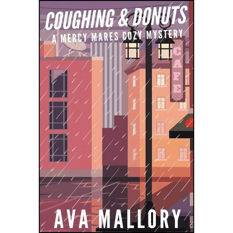 کتاب Coughing & Donuts  اثر Ava Mallory انتشارات تازه ها