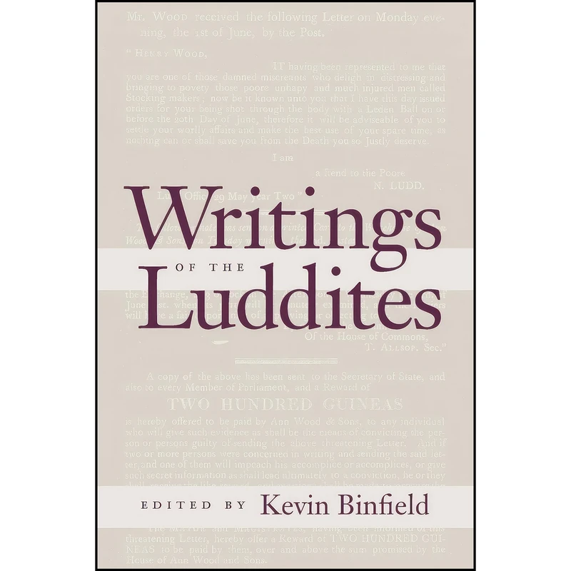 کتاب Writings of the Luddites اثر Kevin Binfield انتشارات Johns Hopkins University Press