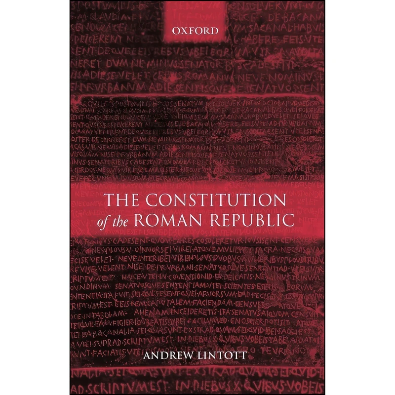 کتاب The Constitution of the Roman Republic اثر A. W. Lintott انتشارات Oxford University Press
