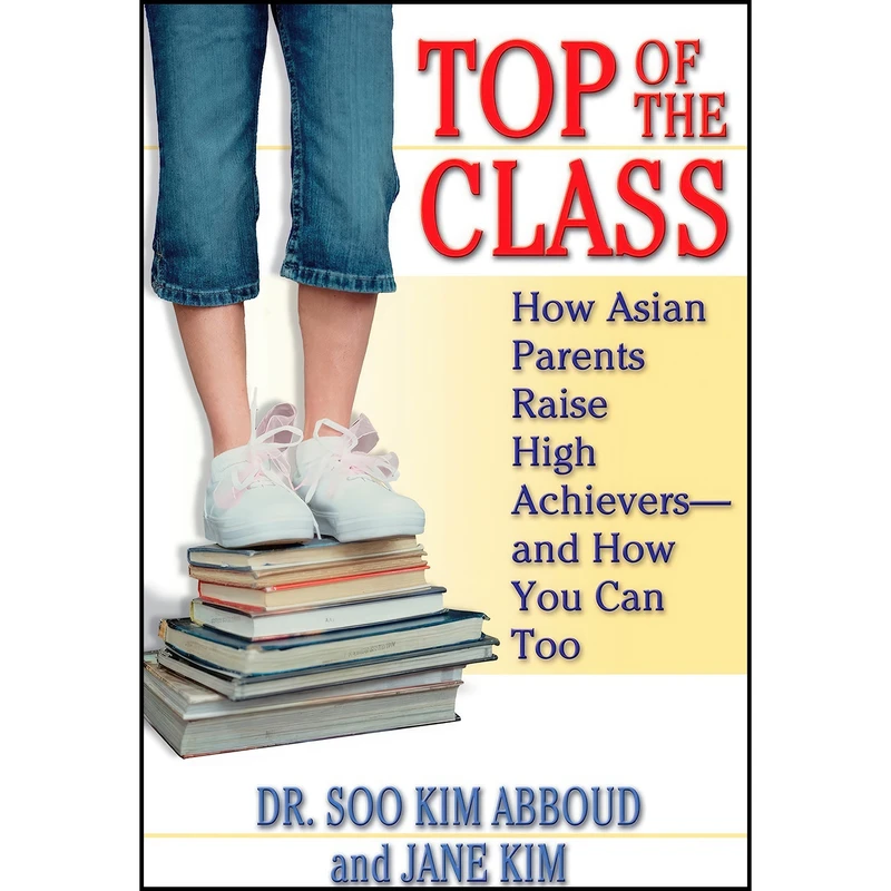 کتاب Top of the Class اثر Soo Kim Abboud and Jane Y. Kim انتشارات Berkley