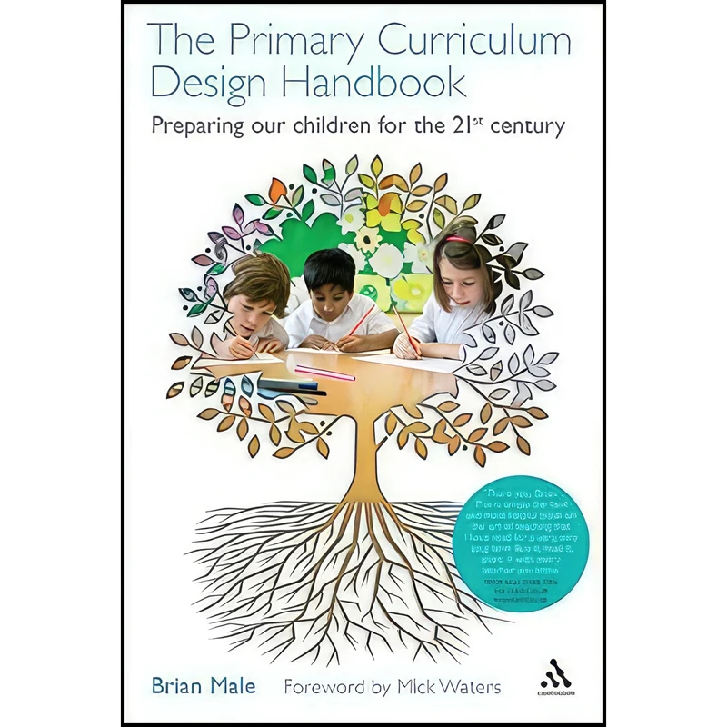کتاب The Primary Curriculum Design Handbook اثر Brian Male انتشارات Continuum