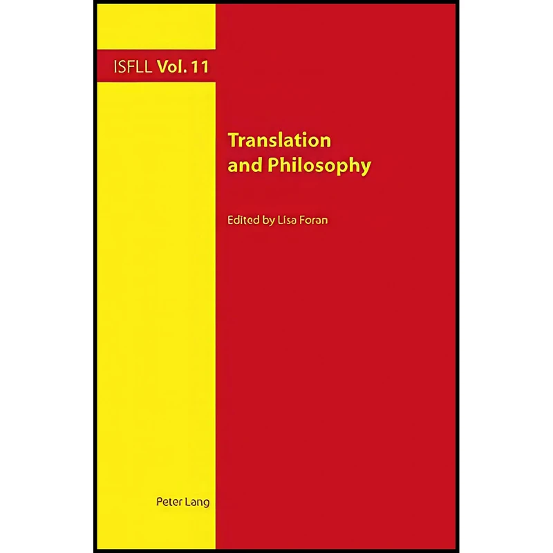 کتاب Translation and Philosophy  اثر Lisa Foran انتشارات بله