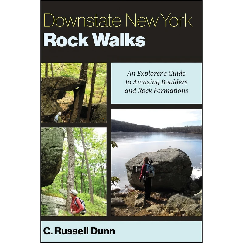 کتاب Downstate New York Rock Walks اثر C. Russell Dunn انتشارات تازه ها