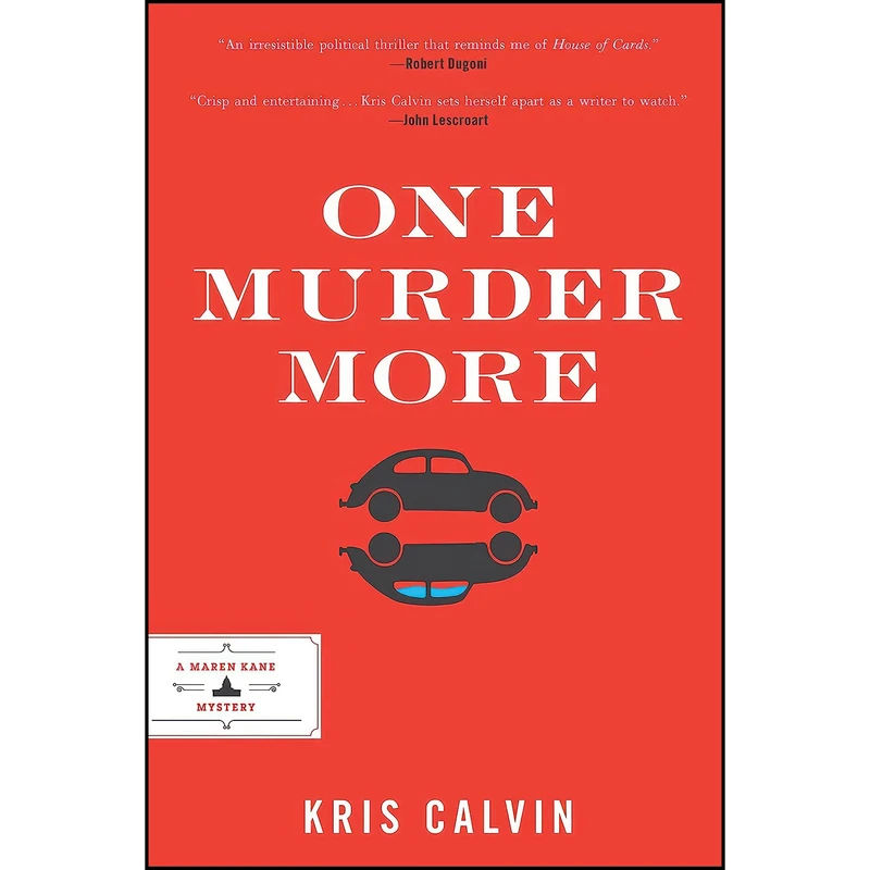 کتاب One Murder More اثر Kris Calvin انتشارات Inkshares