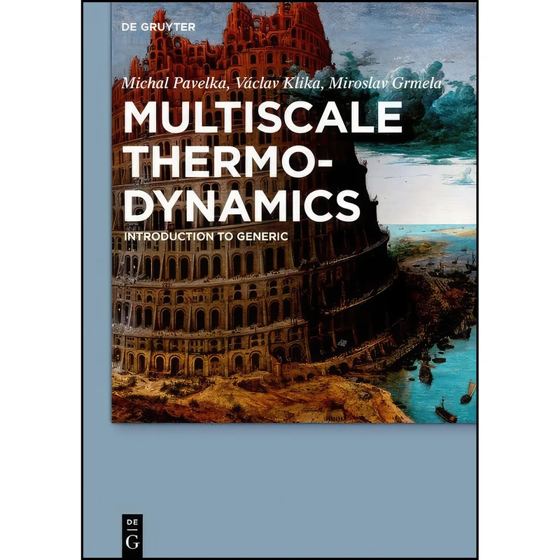 کتاب Multiscale Thermo-dynamics اثر جمعي از نويسندگان انتشارات de Gruyter