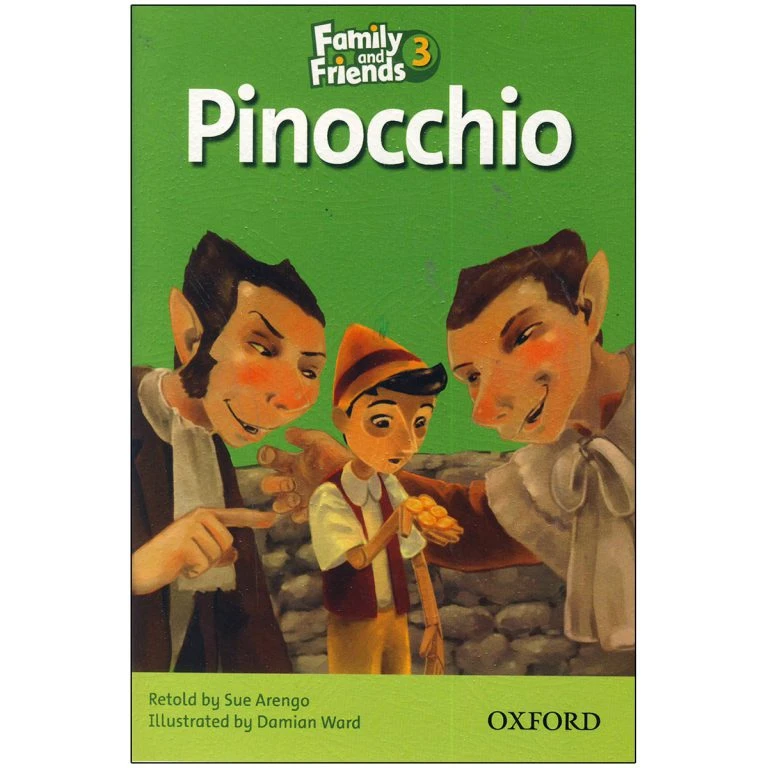 کتاب Family and Friends Readers 3 Pinocchio اثرجمعی از نویسندگان انتشارات Oxford