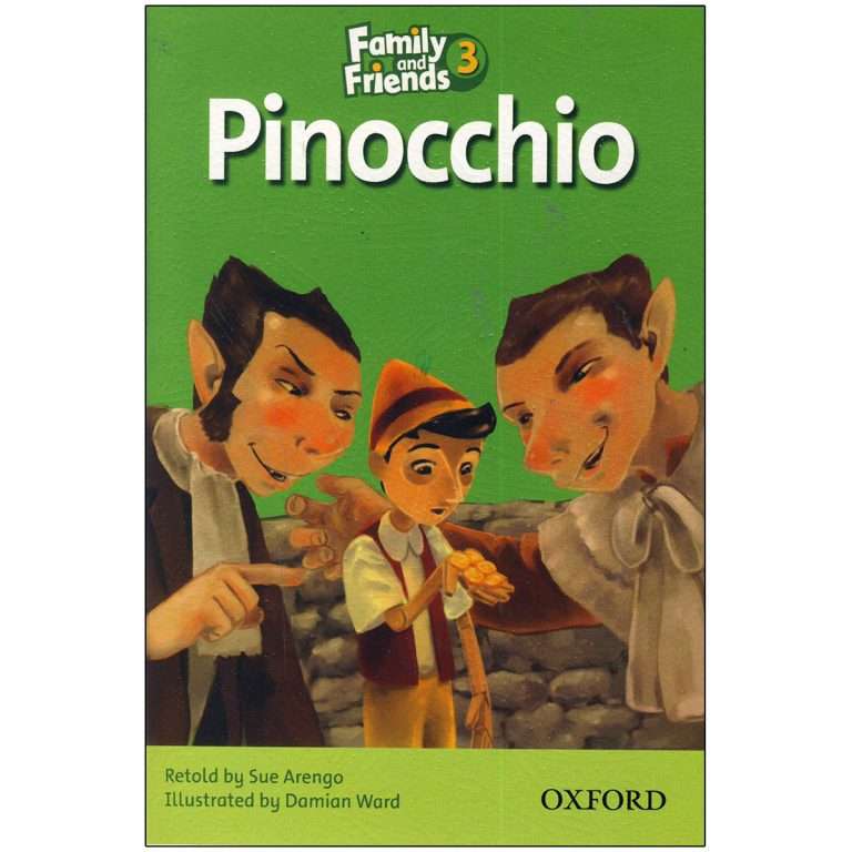 کتاب Family and Friends Readers 3 Pinocchio اثرجمعی از نویسندگان انتشارات Oxford کتاب Family and Friends Readers 3 Pinocchio اثرجمعی از نویسندگان انتشارات Oxford