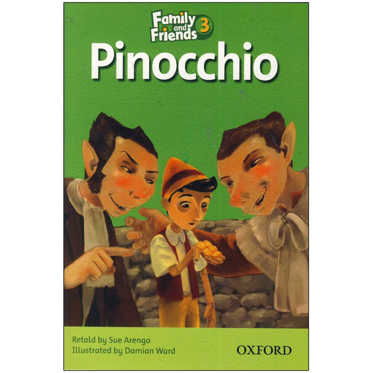 کتاب Family and Friends Readers 3 Pinocchio اثرجمعی از نویسندگان انتشارات Oxford کتاب Family and Friends Readers 3 Pinocchio اثرجمعی از نویسندگان انتشارات Oxford