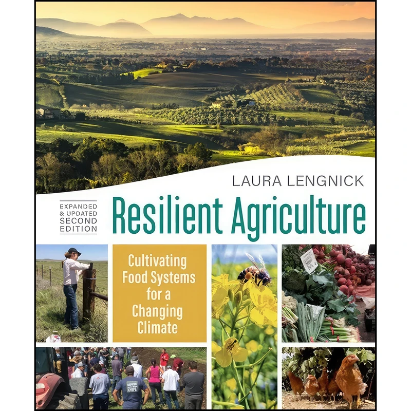 کتاب Resilient Agriculture اثر Laura Lengnick انتشارات New Society Publishers