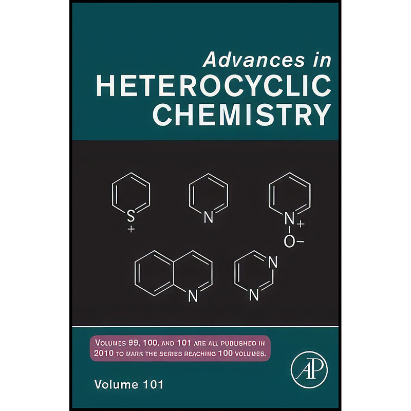 کتاب Advances in Heterocyclic Chemistry اثر Alan R. Katritzky انتشارات تازه ها