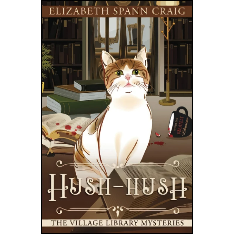 کتاب Hush-Hush  اثر Elizabeth Spann Craig انتشارات تازه ها