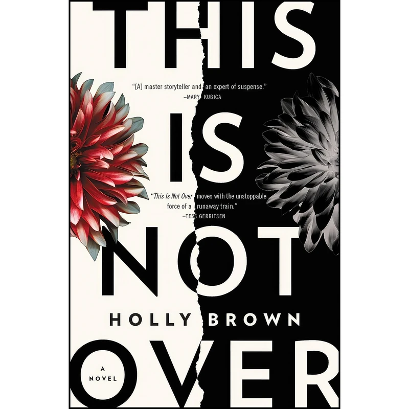 کتاب This Is Not Over اثر Holly Brown انتشارات William Morrow Paperbacks