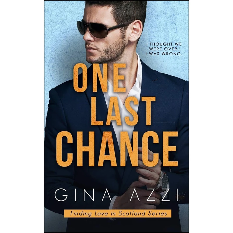 کتاب One Last Chance اثر Gina Azzi انتشارات تازه ها