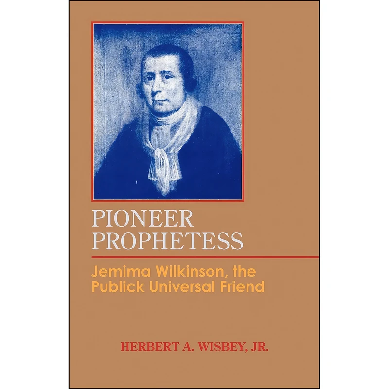 کتاب Pioneer Prophetess اثر Herbert A. Wisbey انتشارات Fall Creek Books
