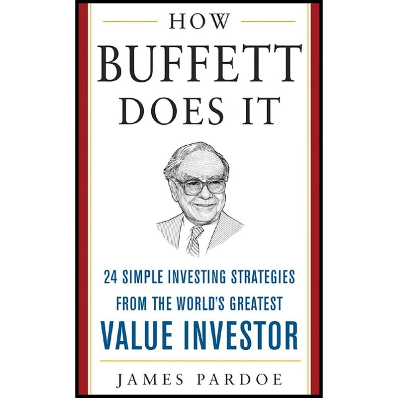 کتاب How Buffett Does It اثر James Pardoe انتشارات McGraw Hill
