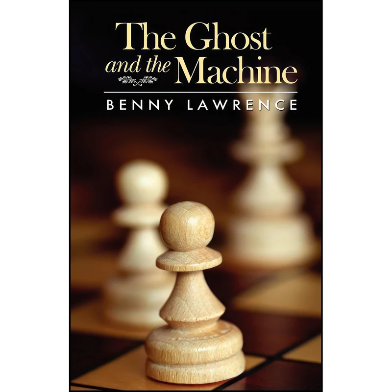 کتاب The Ghost and the Machine اثر Benny Lawrence انتشارات Bedazzled Ink Publishing