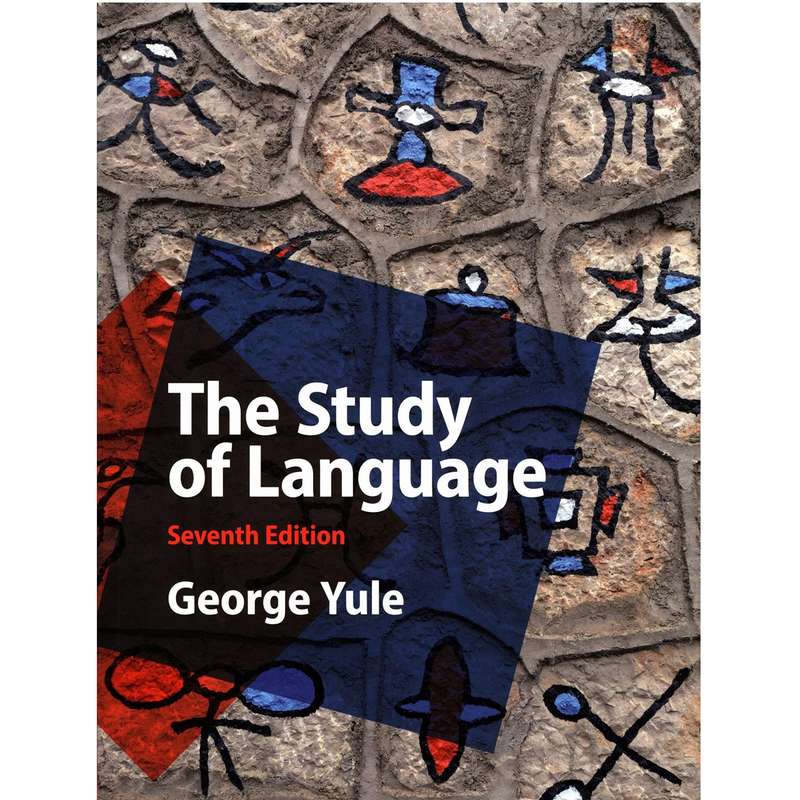 کتاب the study of language 7th Edition اثر George Yule انتشارات Routledge کتاب the study of language 7th Edition اثر George Yule انتشارات Routledge