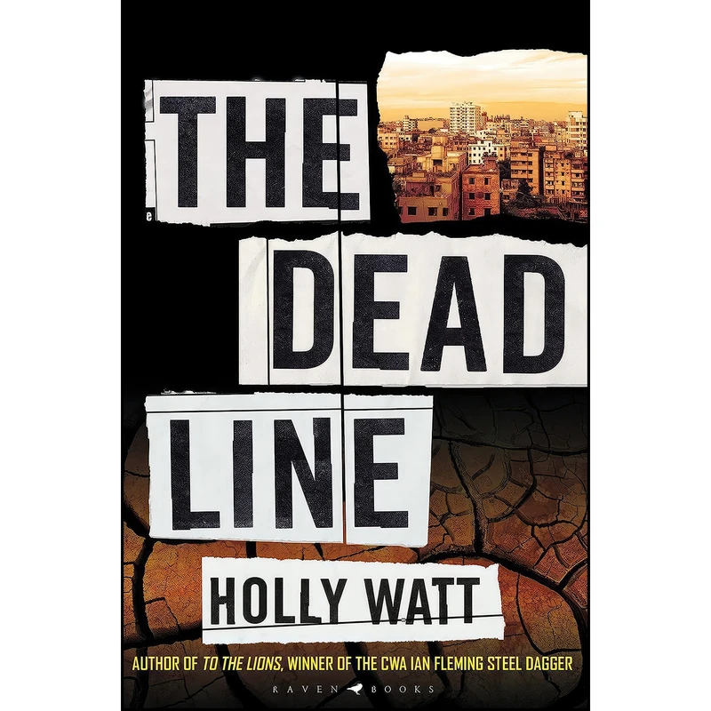 کتاب Dead Line اثر Holly Watt انتشارات Raven Books