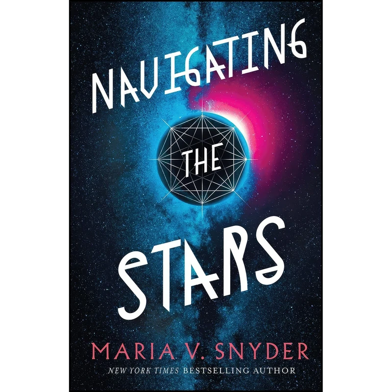 کتاب Navigating the Stars  اثر Maria V. Snyder انتشارات تازه ها