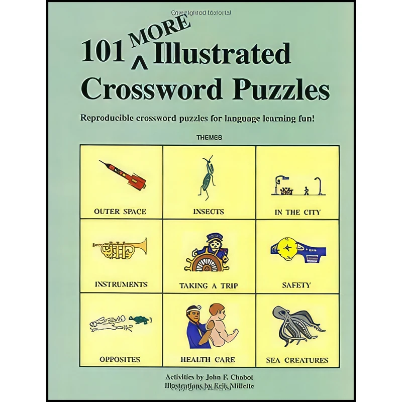 کتاب 101 More Illustrated Crossword Puzzles اثر John Chabot انتشارات Full Blast Productions