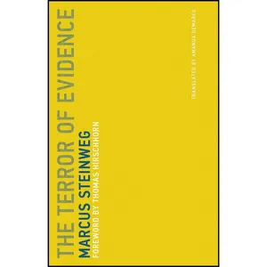 کتاب The Terror of Evidence  اثر جمعی از نویسندگان انتشارات The MIT Press