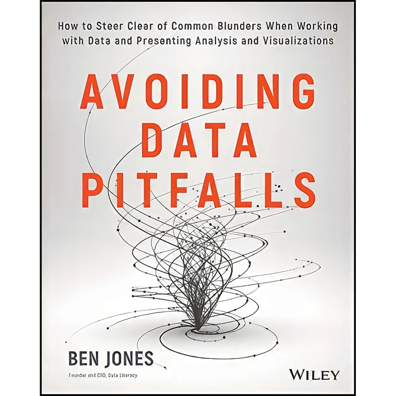 کتاب Avoiding Data Pitfalls اثر Ben Jones انتشارات Wiley