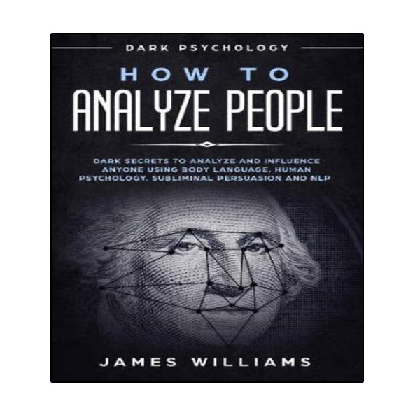 قیمت و خرید کتاب How to Analyze People اثر James Williams انتشارات نبض دانش