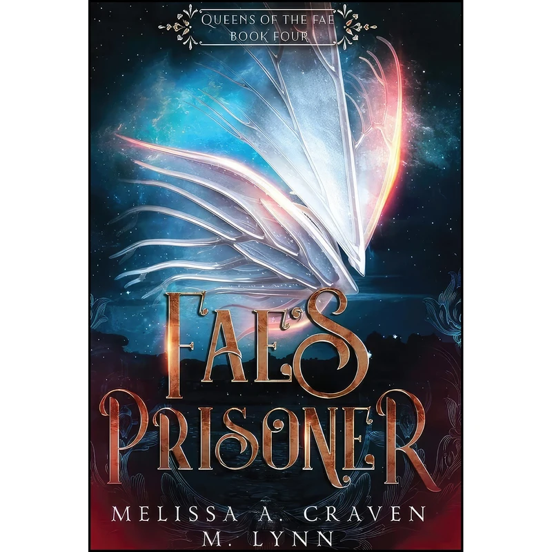 کتاب Faes Prisoner  اثر Melissa Craven and M Lynn انتشارات Twin Rivers Press LLC