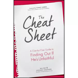 کتاب The Cheat Sheet اثر Rea Frey and Stephany Alexander انتشارات Adams Media