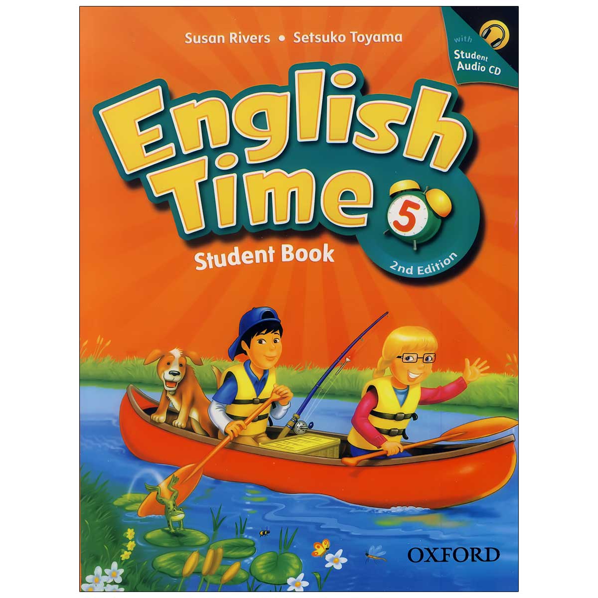 کتاب  English Time 5اثر Susan River & Setsoko Toyama انتشارات اکسفورد