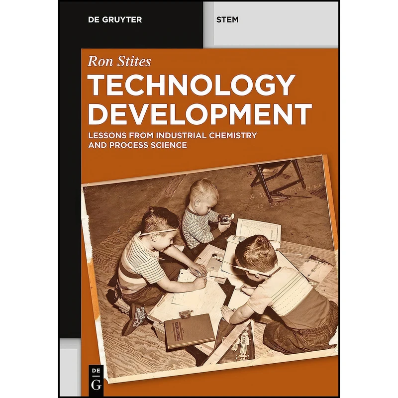 کتاب Technology Development اثر Ron and Stites انتشارات De Gruyter