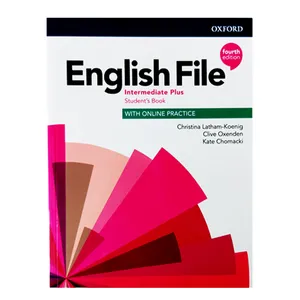 کتاب English File Intermediate Plus 4th Edition اثر جمعی از نویسندگان انتشارات آکسفورد