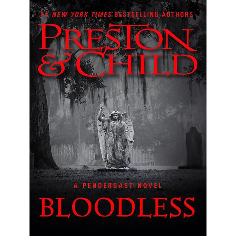 کتاب Bloodless اثر Douglas Preston انتشارات Head of Zeus
