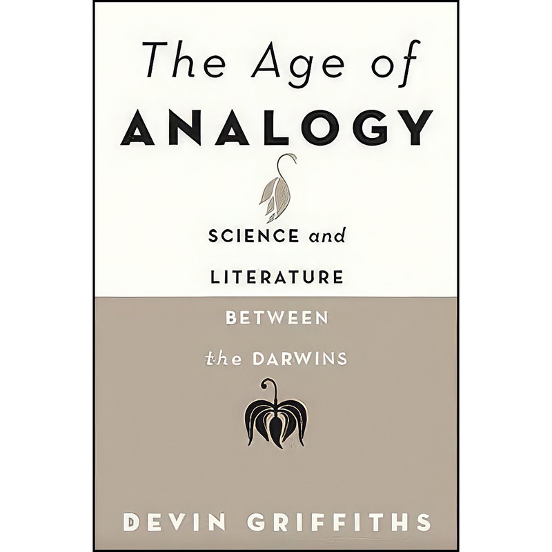 کتاب The Age of Analogy اثر Devin Griffiths انتشارات Johns Hopkins University Press