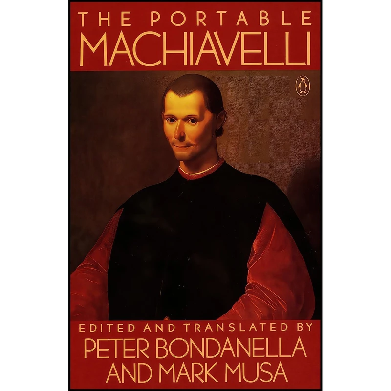 کتاب The Portable Machiavelli اثر جمعی از نویسندگان انتشارات Penguin Classics