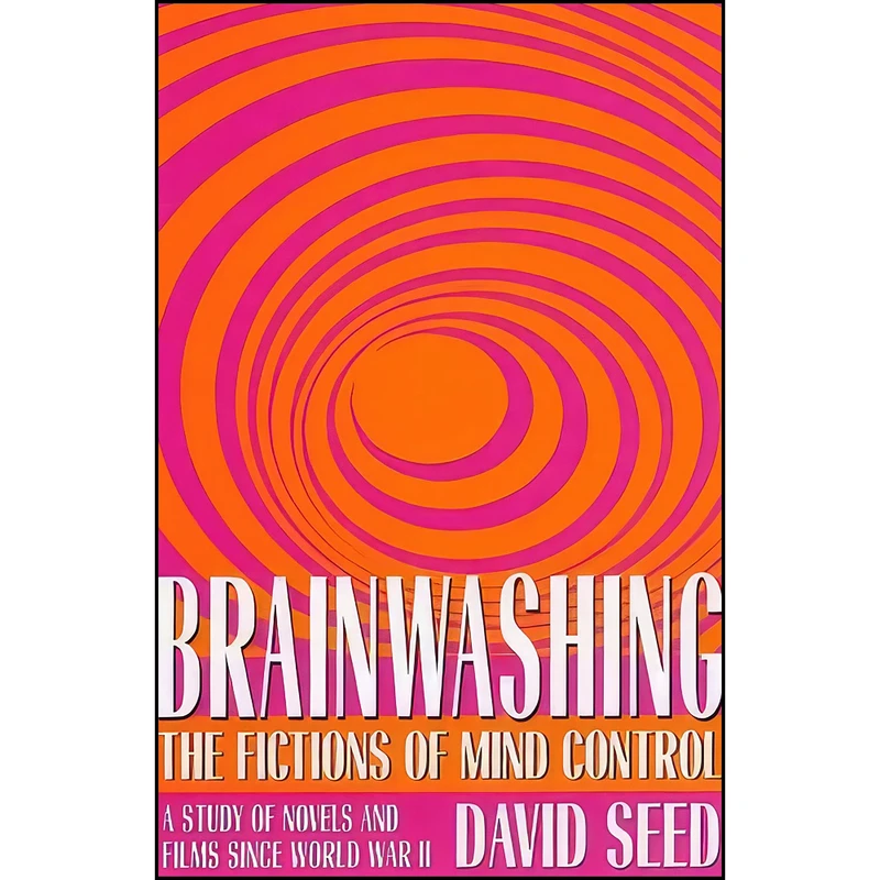 کتاب Brainwashing اثر David Seed انتشارات The Kent State University Press